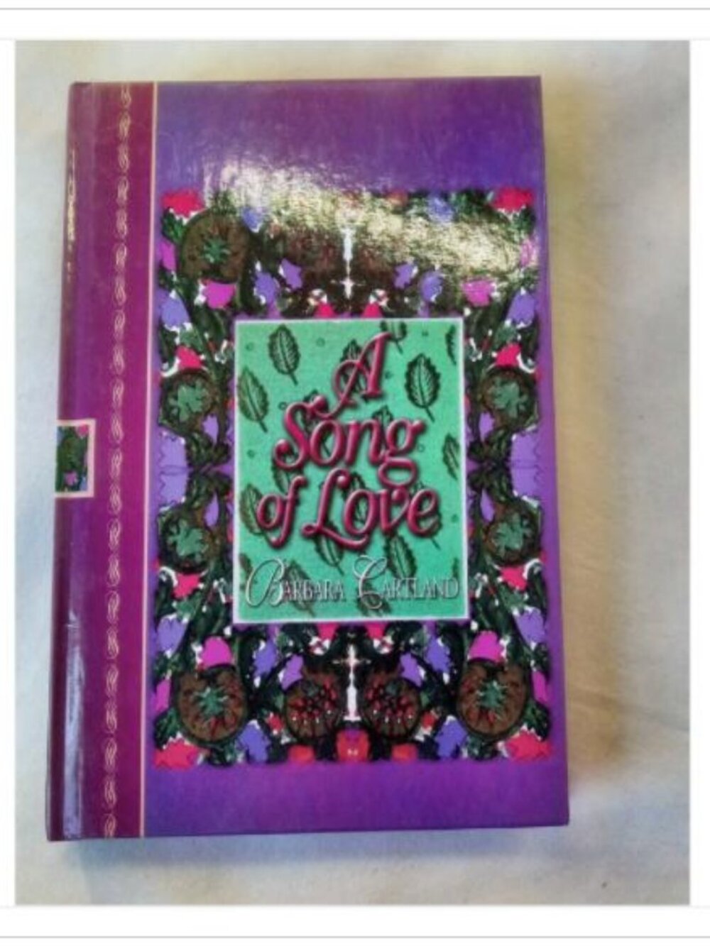 A Song of Love Barbara Cartland 2001 Large Print Edition Hardcover Book Vintage